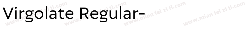 Virgolate Regular字体转换